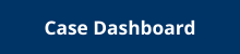 Case Dashboard