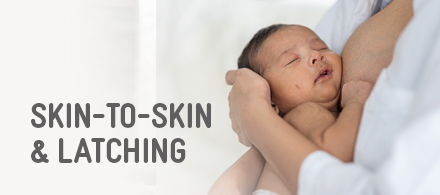 Skin-to-Skin & Latching, baby held in the arms of an adult