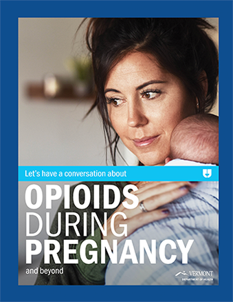 Opioids during pregnancy patient fact sheet cover