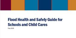 Flood health & safety guide for schools and childcares