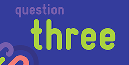 question three